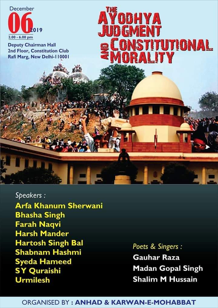 MDFAIZAN6867's tweet image. The #AyodhyaJudgment &amp;amp; #Constitution Morality

Dec 6th, 2019 at Deputy Chairman Hall, Constitution Club of India

@khanumarfa @harsh_mander @ShabnamHashmi  @UrmileshJ