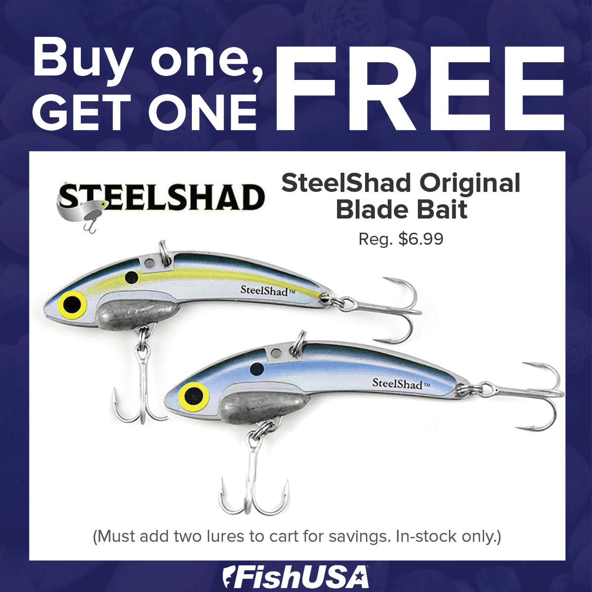 FishUSA's tweet photo. Can't beat an original. Shop the SteelShad Lures' Original Blade Bait with a buy one, GET ONE FREE Cyber Wednesday savings!
Offer good today (12/4/19) until 11:59PM EST.
Shop now:
https://t.co/4G3FYqzaiz
#FishUSA #FishUSAProShop #ShopOutsideTheBox #SteelShad https://t.co/v4sQtyao0a