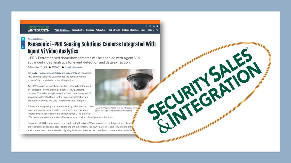 "We see strong demand for Agent Vi’s video analytics solutions combined with Panasonic i-PRO Extreme cameras from various verticals..." Agent Vi CTO Zvika Ashani in <a href="/SSIMagazine/">Security Sales & Integration</a>  securitysales.com/surveillance/p… #VideoAnalytics #Panasonic #partnership