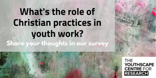 Youthscape's tweet image. Youth leaders! Our research team need your brain. This 10-min survey explores how Christian youth workers teach about, or invite young people to engage in Christian practices. What’s your experience? bit.ly/wedogodsurvey