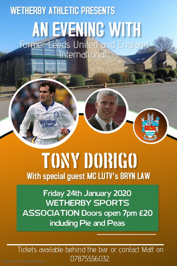 🎤 ANNOUNCEMENT/ Wetherby Athletic are delighted to announce their next guest speakers coming to Wetherby on Friday 24th January 2020 are <a href="/tonydorigo/">Tony Dorigo</a> and MC <a href="/BrynLaw/">Bryn</a>, tickets available soon £20 each including pie and peas #tangerines #lufc #guestspeaker