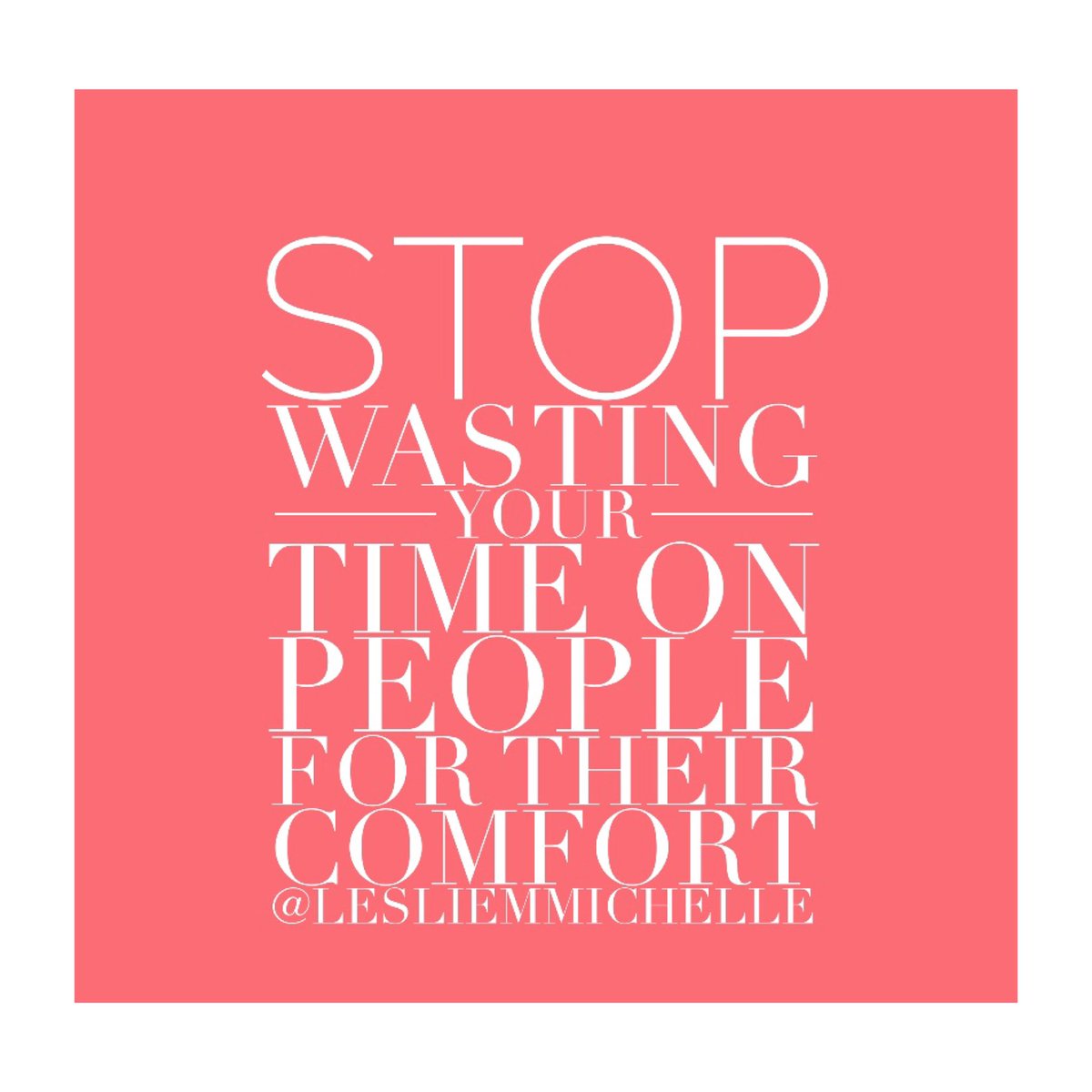 LESLIEMMICHELLE's tweet photo. Not here, not anymore, not my time!  Enough said! Self-care is also time well spent...stop it!
#Nottoday #Getyourtime #time #gratitude #selfcare #morningmotivation #peace  #notthequitter #spiritualganster #thedifference #Motivatetolive #inspire #Freespirit #iamlesliemmichelle https://t.co/qE0zxZVaOT