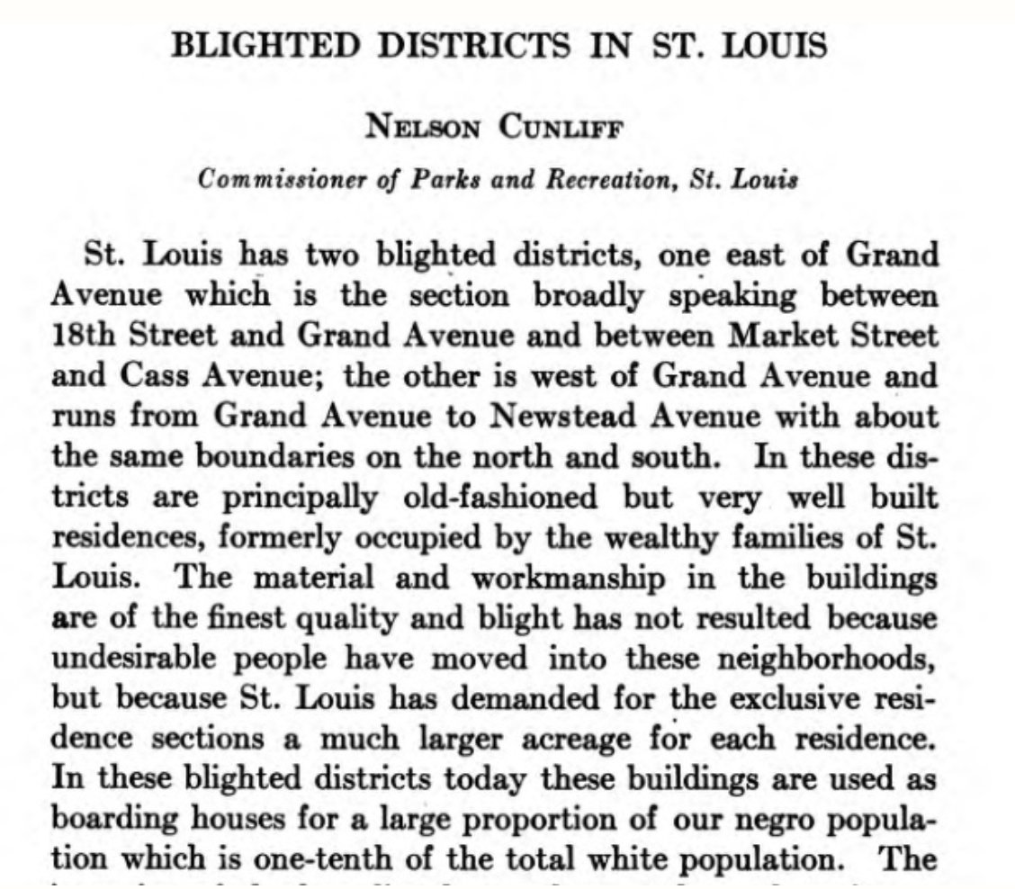 Nelson Cunliff, Commissioner of Parks and Recreation in St. Louis, has some ideas on how to dispose of "blighted areas", "old fashioned but very well built residences...used as boarding houses for...our negro population"