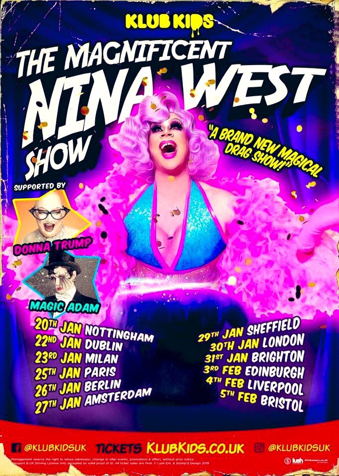 Can’t wait to start touring with @NinaWest January and February 2020 with @klubkids_uk 

Hosted by <a href="/MuthaTucka_/">𝙼𝚞𝚝𝚑𝚊 𝚃𝚞𝚌𝚔𝚊</a> too and with support from @DonnaTrumpUKand yours truly 
Get your tickets now at klubkids.co.uk