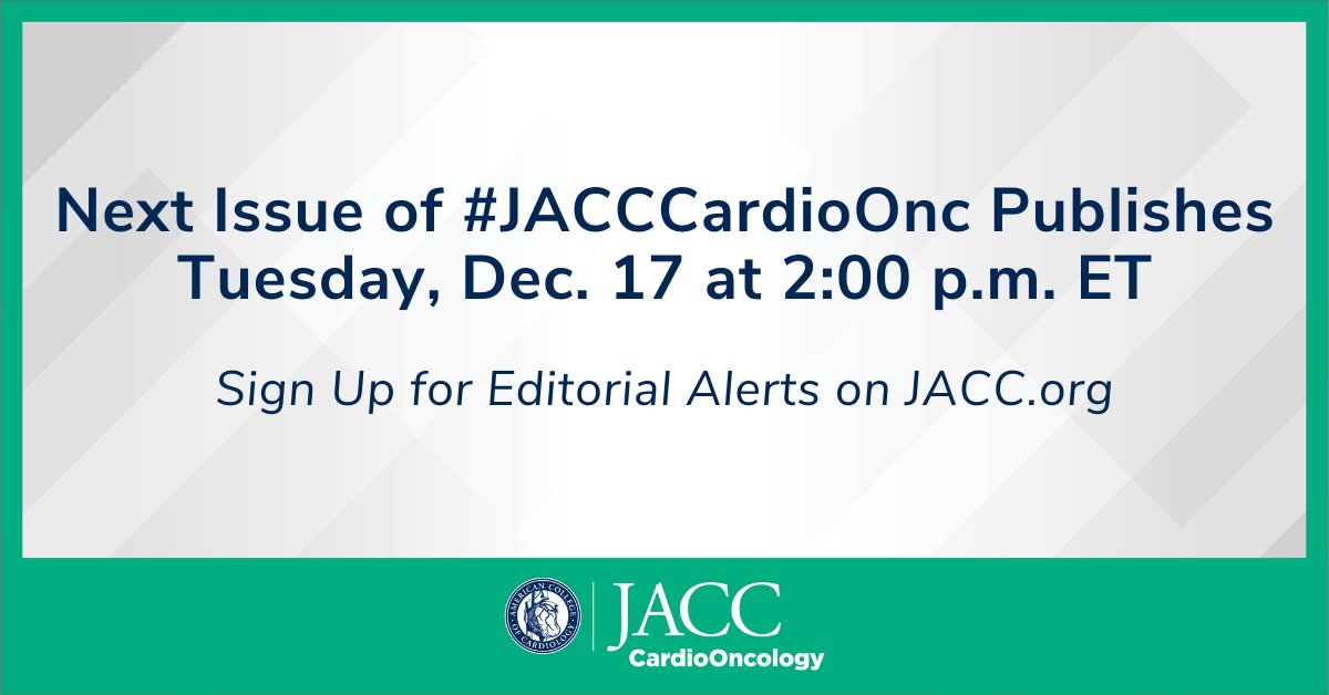 The next issue of #JACCCardioOnc is quickly approaching! Are you signed up for editorial alerts? Follow the link to receive notification of when the issue goes live. bit.ly/35Wg5gq