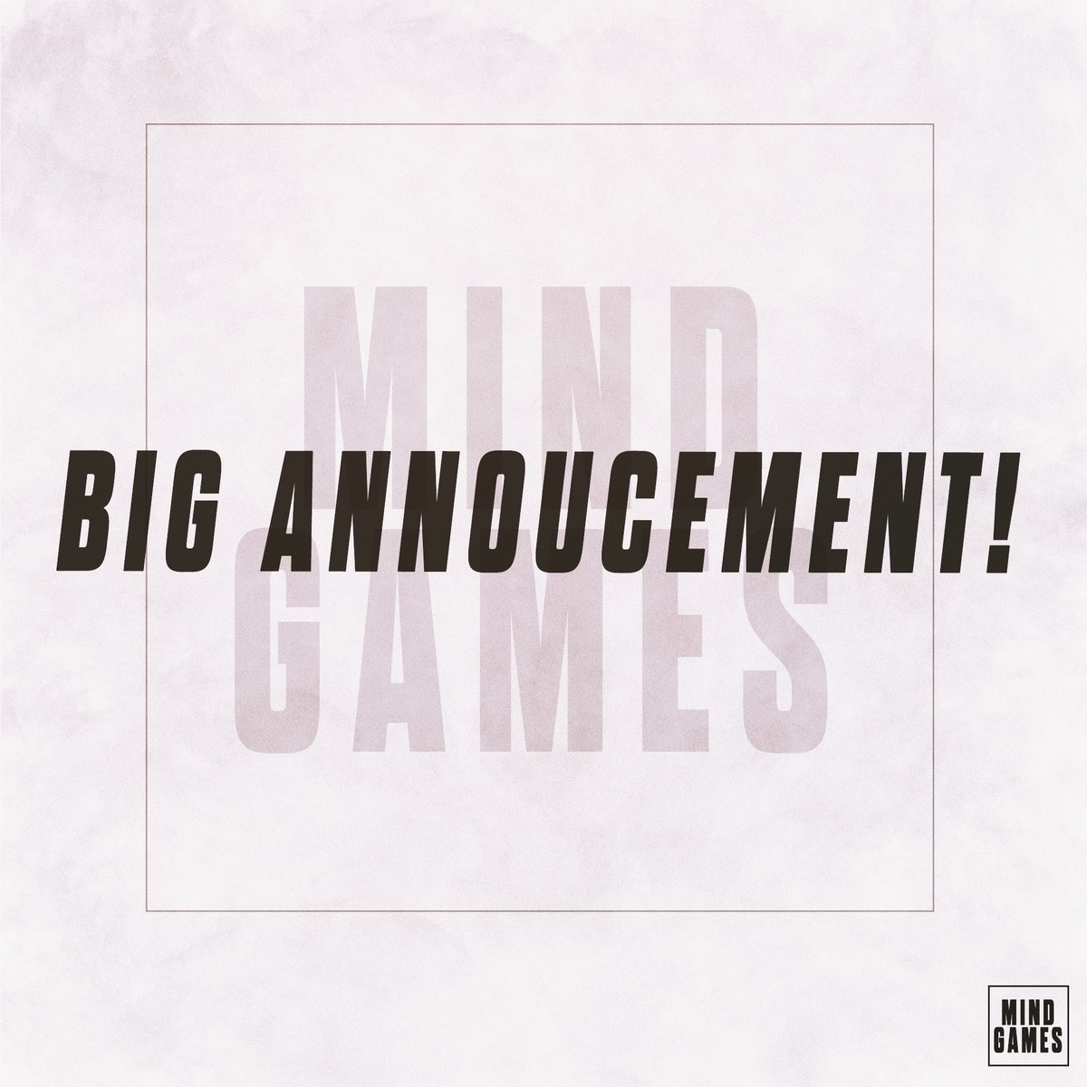 MindGamesDoc's tweet image. We’ve got another big announcement coming today! Keep your eyes peeled 👀

#MindGames