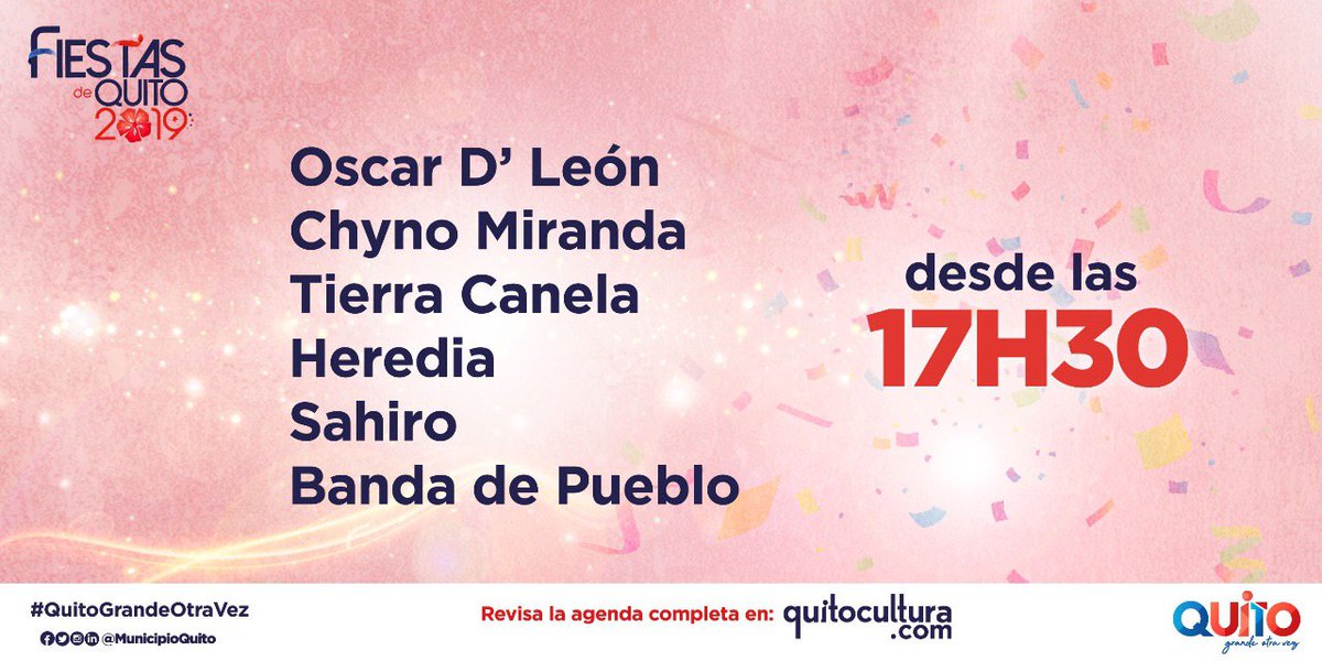 InclusionQuito's tweet photo. Hoy 4 de diciembre, la Tribuna del Sur se prende con la mejor música. Disfruta del ritmo y la alegría de Oscar D León, Chyno Miranda, Sahiro, Tierra Canela, Heredia y Banda de Pueblo en el #PachaFest a las 17h30 en la Tribuna del Sur. #FiestasDeQuito2019 https://t.co/SYcv18rrHi