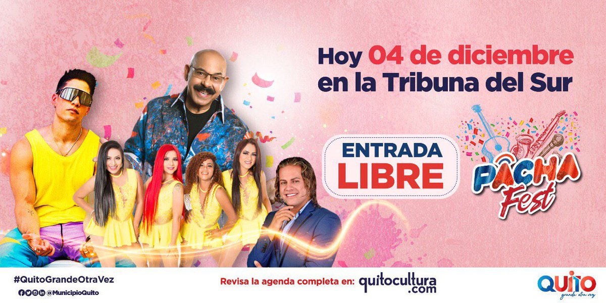 DesarrolloQuito's tweet photo. Hoy 4 de diciembre, la Tribuna del Sur se prende con la mejor música. Disfruta del ritmo y la alegría de Oscar D León, Chyno Miranda, Sahiro, Tierra Canela, Heredia y Banda de Pueblo en el #PachaFest desde las 17h30 en la Tribuna del Sur. #FiestasDeQuito2019 https://t.co/rXywmMixPc