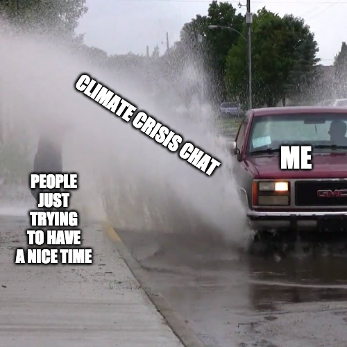 Sorry every1 😘 #ClimateChange #ClimateCrisis #ClimateElection #ClimateDebate #Memes4Climate