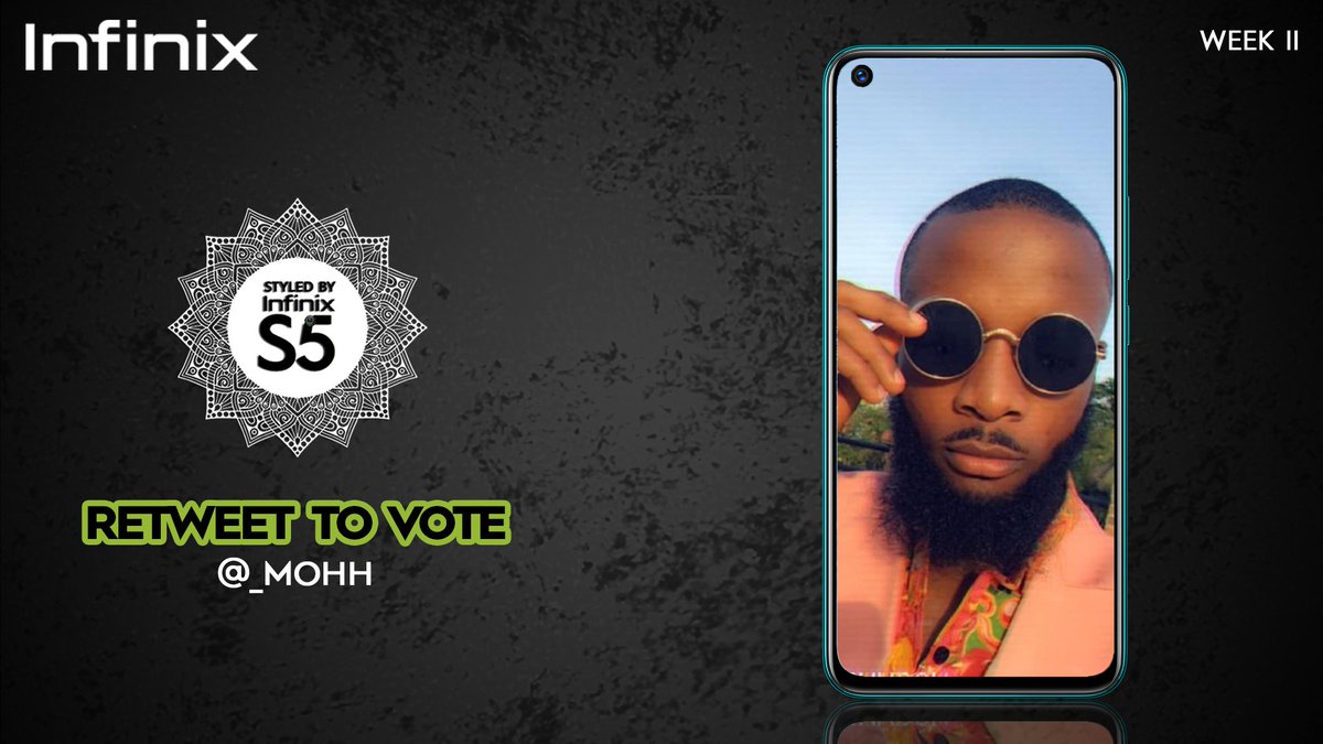InfinixNigeria's tweet photo. Hi Xfans!! We have our week 2 finalist in the #StyledByInfinixS5 selfie challenge. 

Do you think @_MOHH deserves to be our week 2 winner, retweet this post to vote for him https://t.co/gmDNdcMuNP