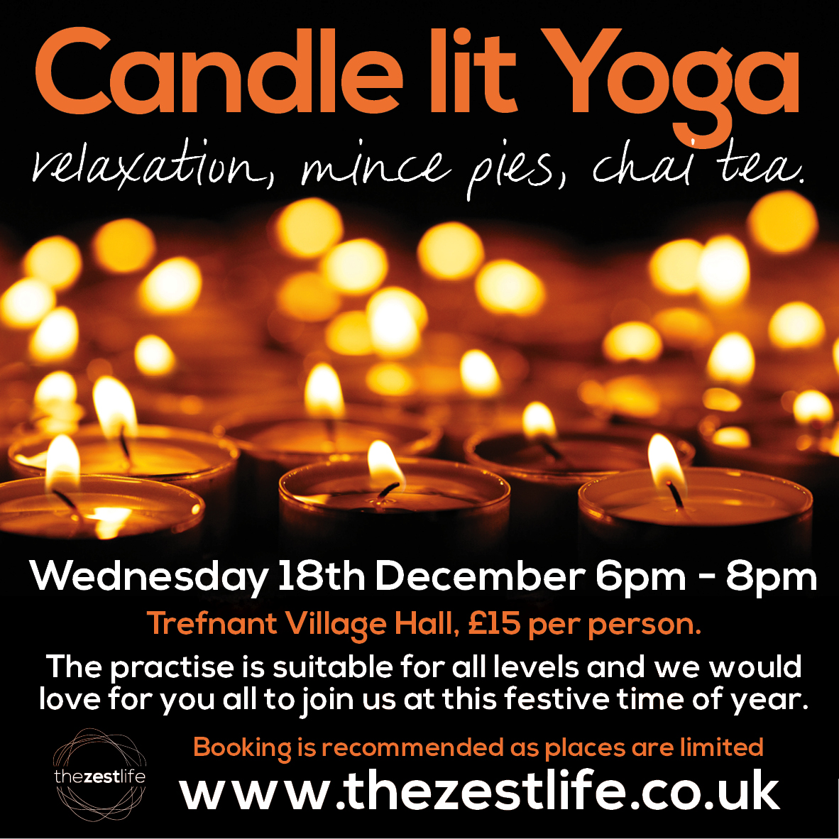 TheZestLife's tweet photo. Two weeks until our Candle lit yoga evening. Book today for a festive evening with The Zest Life at Trefnant Village Hall. You are all welcome. #yoga #christmas #festive #mincepies #wellness #feelgoodwinter https://t.co/udS2KHKoCG