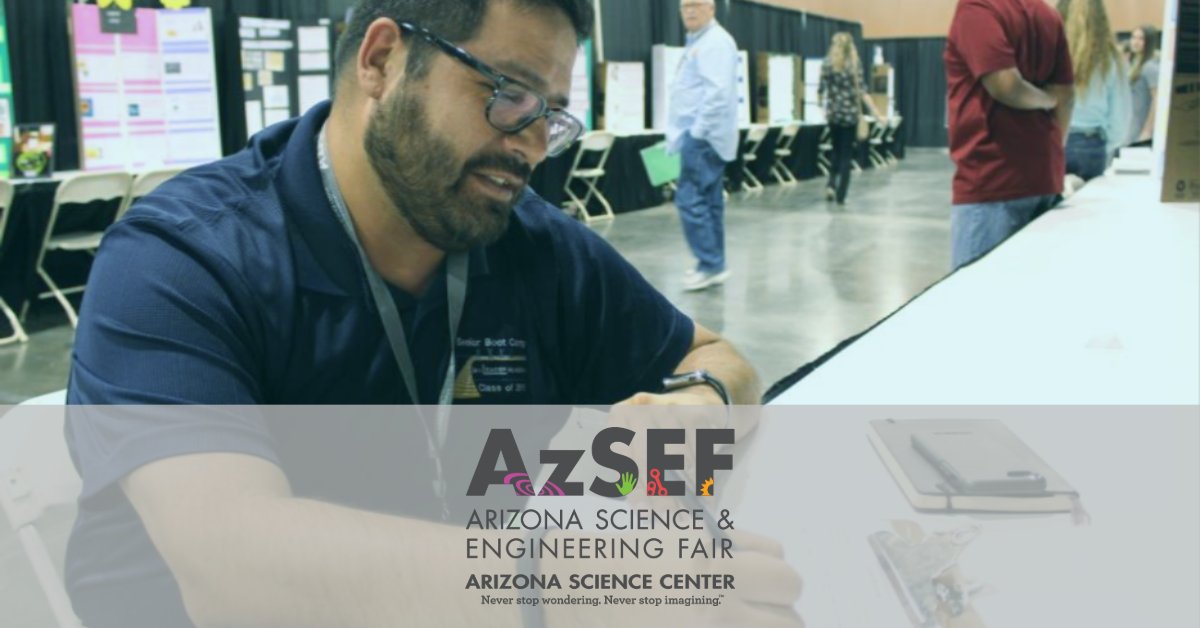 azsciencecenter's tweet photo. The Arizona Science & Engineering Fair will be here sooner than you think! Want to be a #volunteer or a judge for AzSEF 2020? Apply today at https://t.co/D1o2AuX96l #azsef #sciencefair #downtownphoenix https://t.co/epstesfqoJ