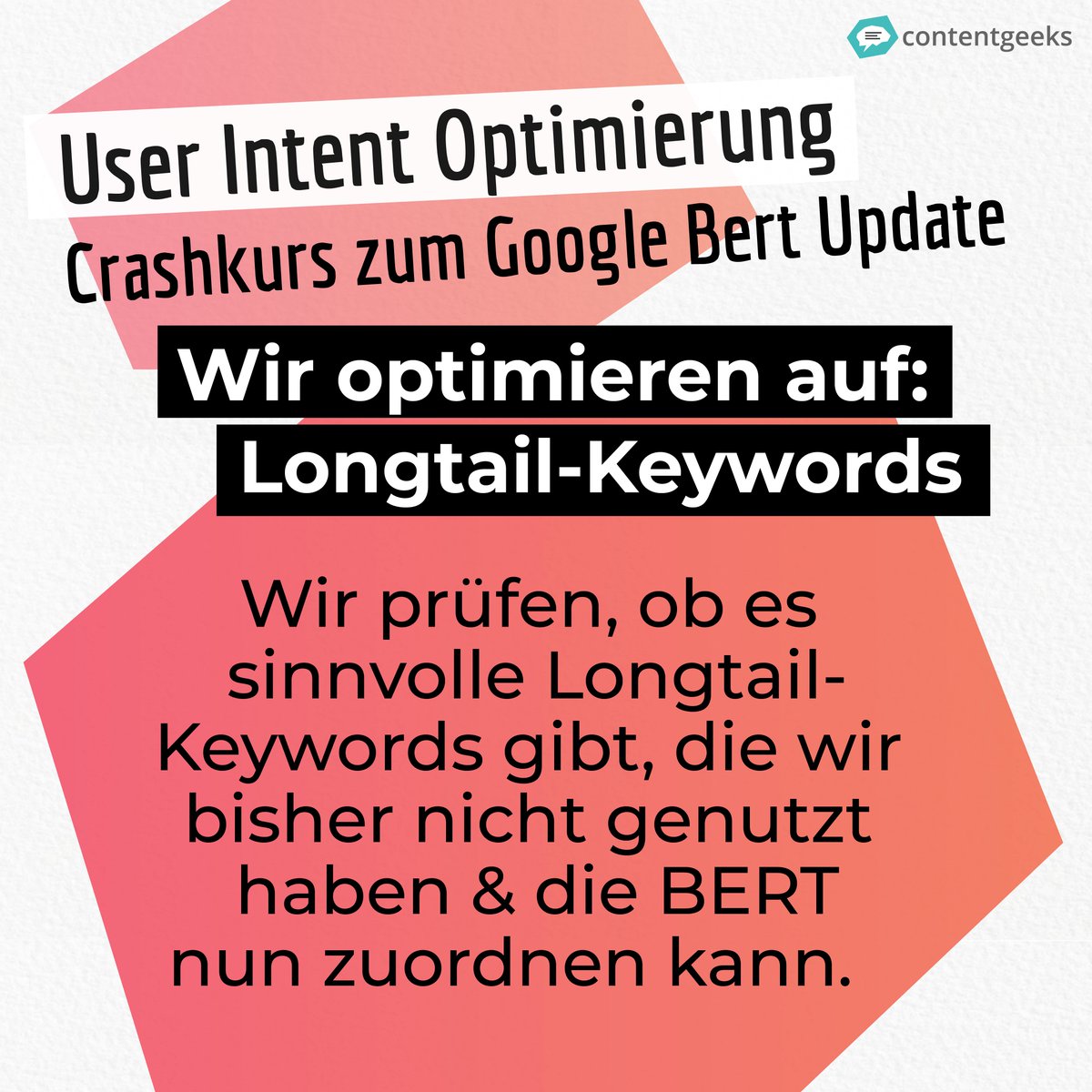 content_geeks's tweet photo. User Intent: Der Schlüssel zu gutem #content - auch mit Hinblick auf das #googlebert Update 🤓 Wir haben dazu einen kleinen Crashkurs vorbereitet. 👇

Eine ausführlichere Version unserer Tipps sowie mehr Infos zu BERT findest du in unserem aktuellen Blogpost 😉 https://t.co/hl6YQ9EeJM