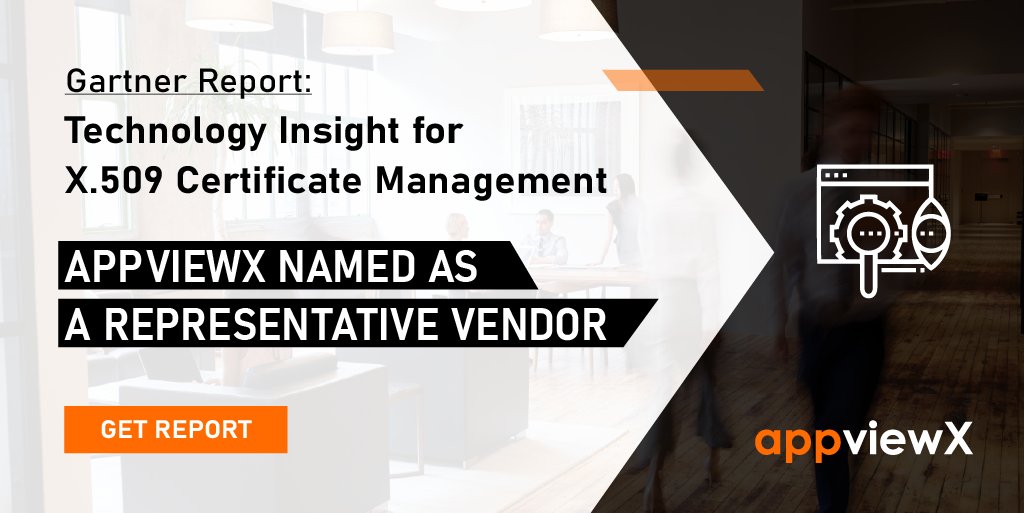 Gartner Report - Technology Insight for X.509 Certificate Management