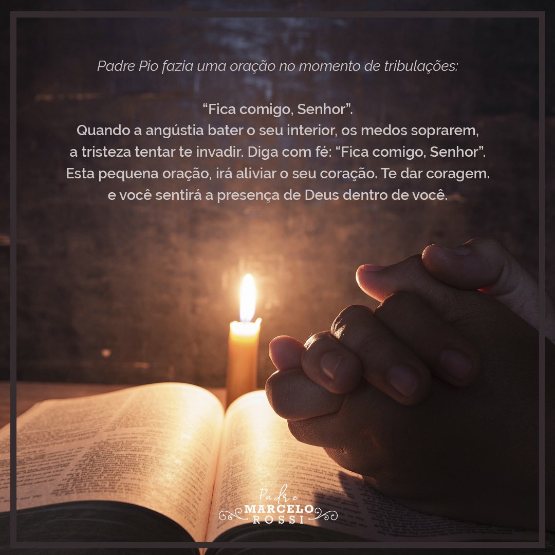 Fica comigo Senhor – oração de Padre Pio