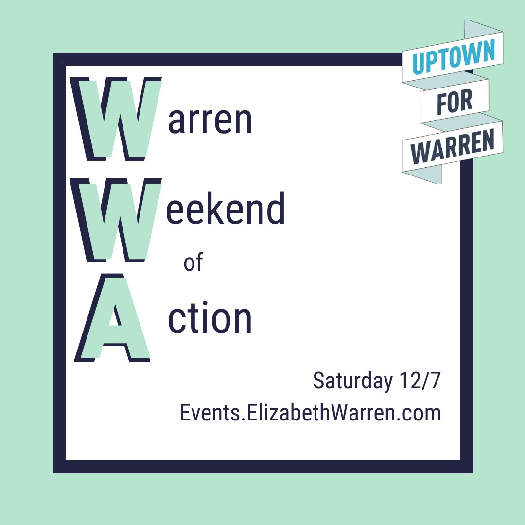 UptownForWarren's tweet photo. Join us for a weekend of action! We’ve got canvassing and phone banks planned to reach members of our community and those in important early voting states. Check out https://t.co/R2b9pluIDi and search with your zip code for an event near you.

See you there! 👋 https://t.co/6EeYvZsdxR