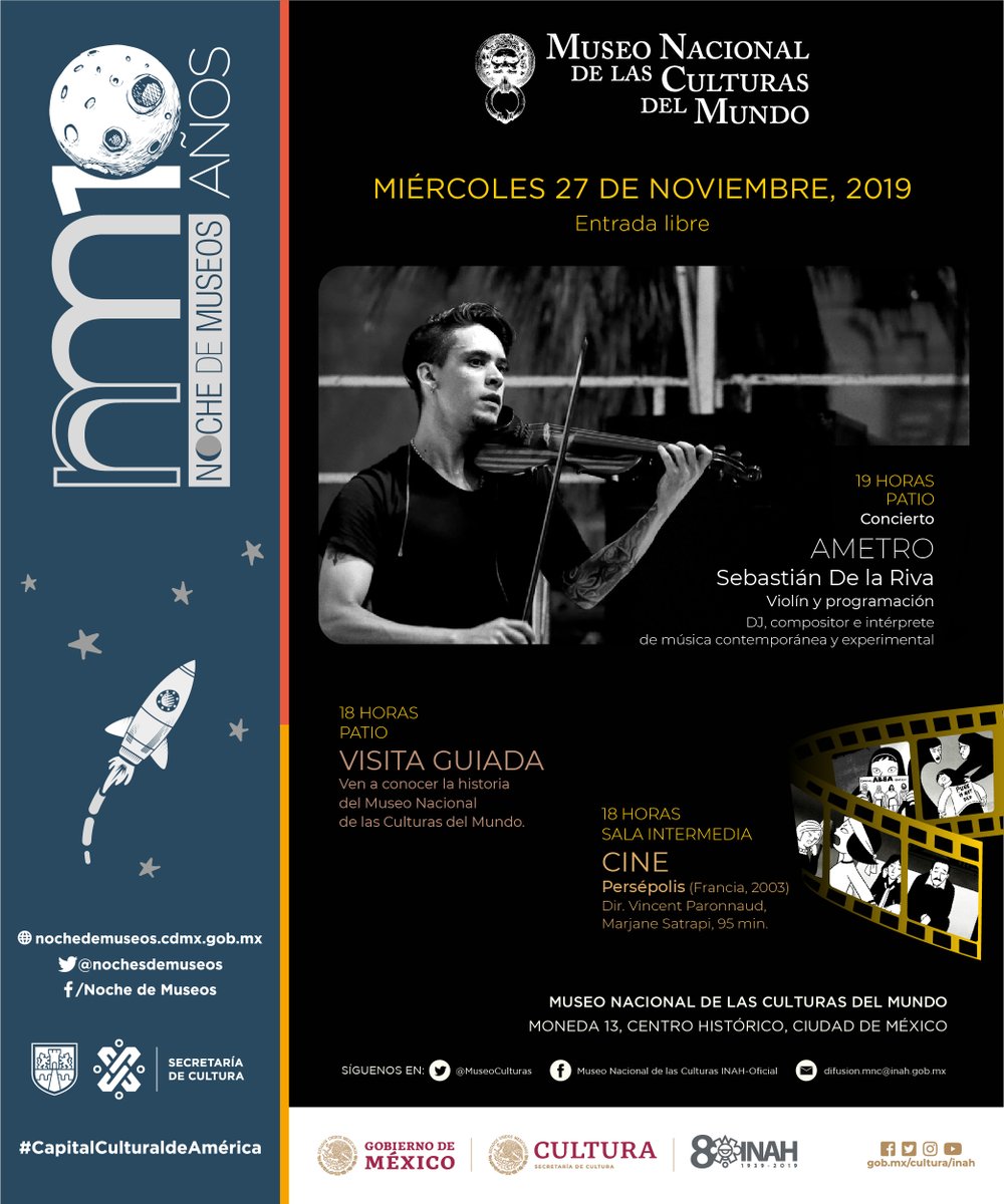 Noche de Museos CDMX (@nochedemuseos) on Twitter photo El arte deleita tus sentidos durante la #NochedeMuseos en el <a href="/MuseoCulturas/">Museo Nacional de las Culturas del Mundo INAH</a>
27/11
A partir de las 18:00 H
E. libre
Moneda # 13, Centro Histórico
#CapitalCulturaldeAmérica El arte deleita tus sentidos durante la #NochedeMuseos en el <a href="/MuseoCulturas/">Museo Nacional de las Culturas del Mundo INAH</a>
27/11
A partir de las 18:00 H
E. libre
Moneda # 13, Centro Histórico
#CapitalCulturaldeAmérica
