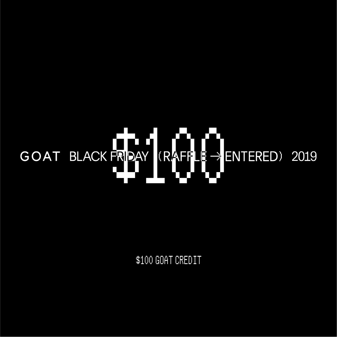 Enter the #GOATBlackFriday raffle for a chance to win sneakers, credit and other exclusive prizes. goat.app.link/eFx2ucw0l1
