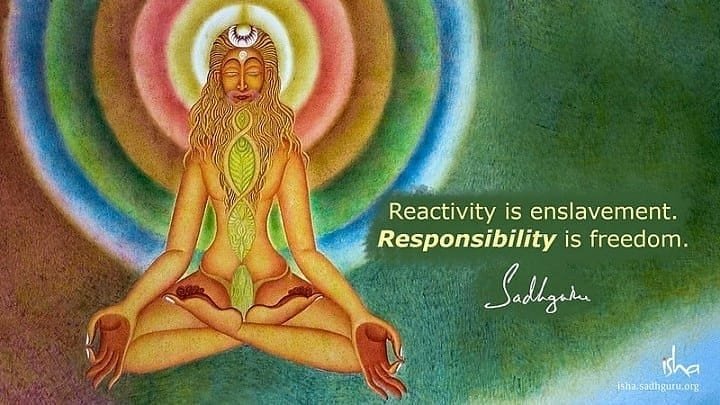 SadhguruBooks's tweet photo. @SadhguruJV: Only if you realize you are responsible do you have the freedom to create yourself the way you want to be, not as a reaction to the situations in which you exist. Reactivity is enslavement. Responsibility is freedom.
#InnerEngineeringBook Page 53
#SadhguruQuotes https://t.co/jRwVvKt6Bg