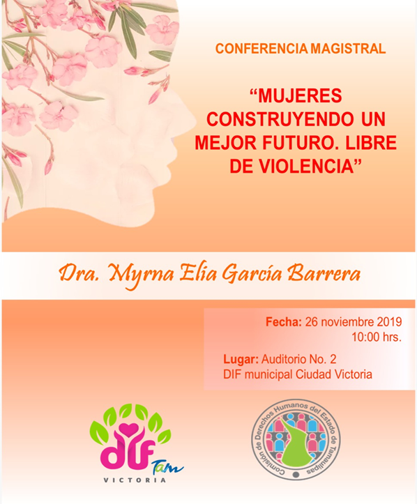 Amigos de Cd. Victoria, Tamaulipas, los invitamos a la #conferencia:

"Mujeres construyendo un mejor futuro, libre de violencia"

Expositora: Dra. <a href="/MYRGARCIA/">Dra. Myrna Elia García Barrera</a> 

#PJENL #ConsejoDeLaJudicatura #EquidadDeGenero #DIFVictoria