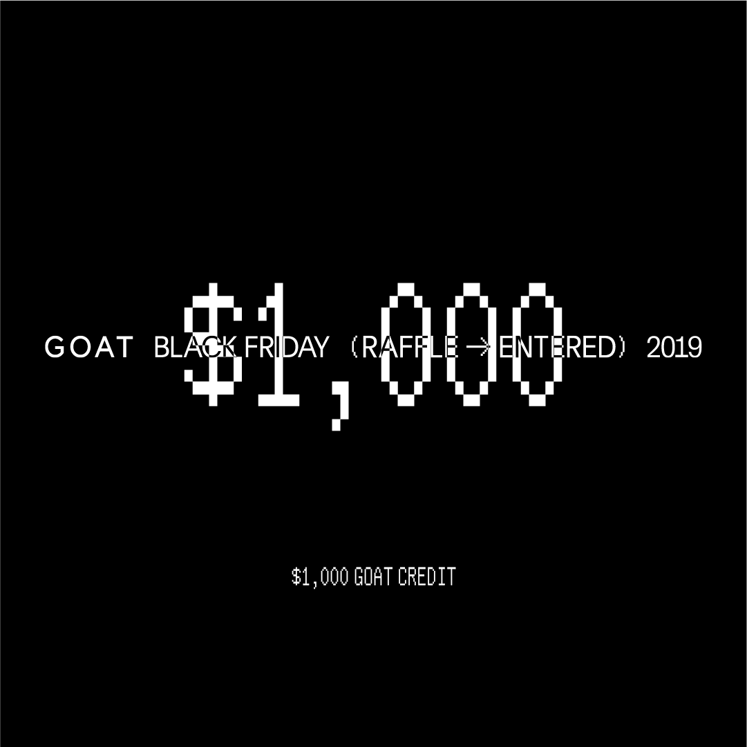 Enter the #GOATBlackFriday raffle for a chance to win sneakers, credit and other exclusive prizes. goat.app.link/eFx2ucw0l1