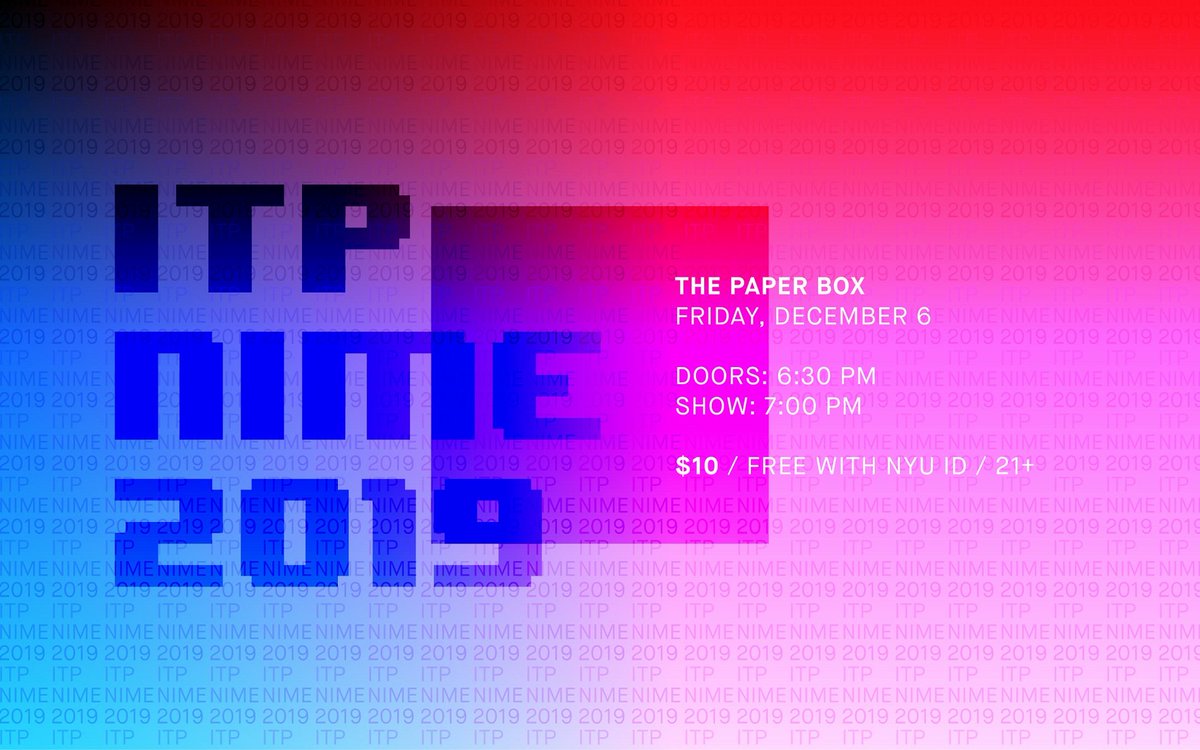 Image of poster for ITP NIME 2019. Displays event details.