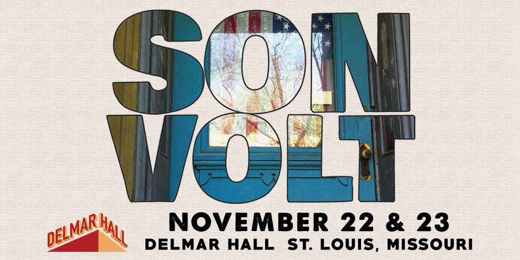 Delmar Hall (@DelmarHallstl) on Twitter photo 2019-11-22 21:00:03 TONIGHT! @sonvoltmusic - 9:15PM @OldSaltUnion - 8PM Doors - 7PM GA $28 :: All Ages $2 Minor Surcharge at Door (Cash only) Get ๐๏ธs: j.mp/2KjPPEy TONIGHT! @sonvoltmusic - 9:15PM @OldSaltUnion - 8PM Doors - 7PM GA $28 :: All Ages $2 Minor Surcharge at Door (Cash only) Get ๐๏ธs: j.mp/2KjPPEy
