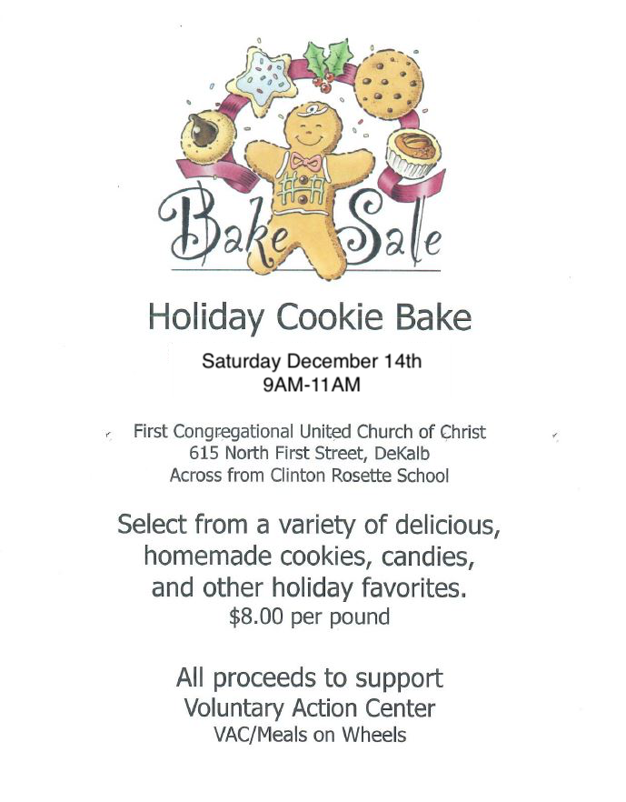 VACNorthernIL's tweet photo. Just a reminder. First Congregational United Church of Christ in DeKalb, is holding a bake sale to benefit the Voluntary Action Center. The bake sale will be on December 14th from 9am-11am. Don't miss your chance to get your hands on some delicious, homemade holiday treats! https://t.co/9x6811iDQq