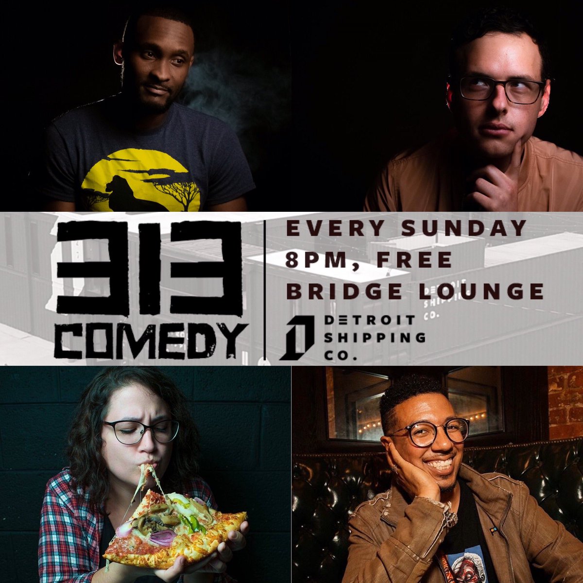 313ComedyShow's tweet photo. With a lineup like this, there’s no way this show should be free..but it is! See you Sunday for some #FreeComedy! https://t.co/N41fszLhr1