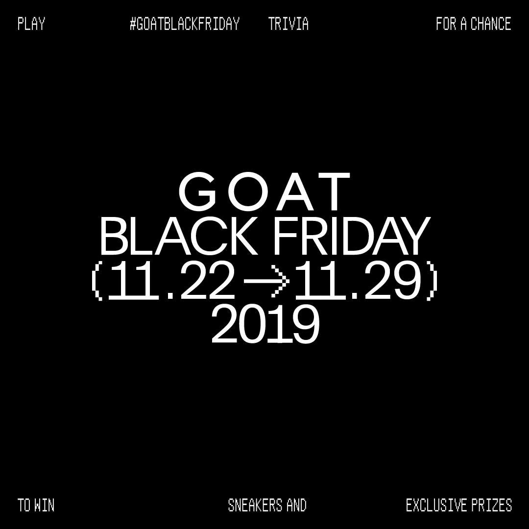 Enter the #GOATBlackFriday raffle for a chance to win sneakers, credit and other exclusive prizes. goat.app.link/iKT8S5n0l1