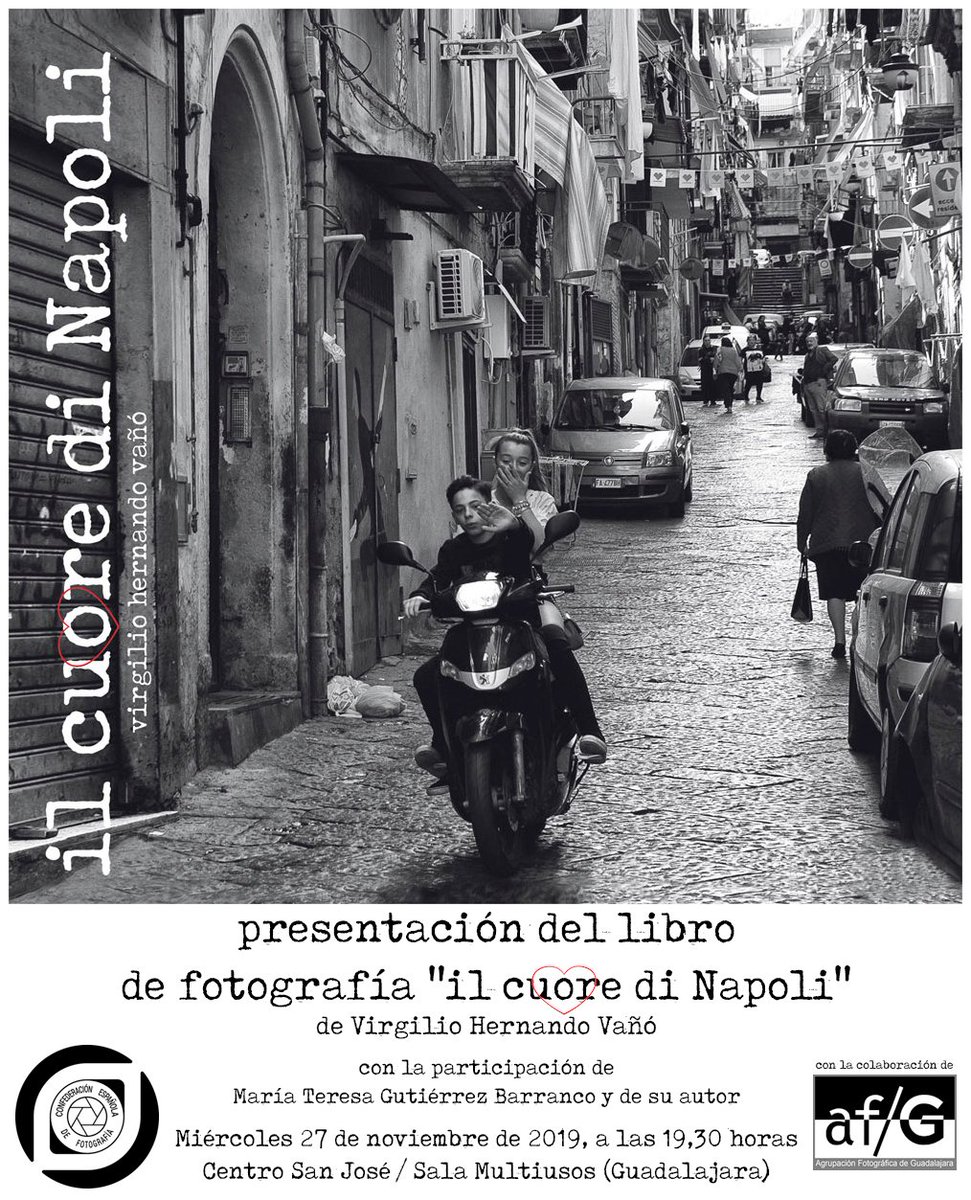 El miércoles 27 de noviembre, a las 19,30 horas en la Sala Multiusos del Centro San José (Calle Atienza, 4) de Guadalajara, presentación oficial del libro de fotografía “il cuore di Napoli”, a cargo de la prestigiosa fotógrafa María Teresa Gutiérrez Barranco y del autor.