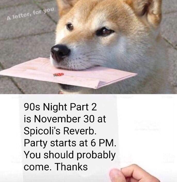 4_oh_4's tweet photo. You invitation has arrived. Wow such postal #90sNight #doggo https://t.co/kkTTr7AHoB