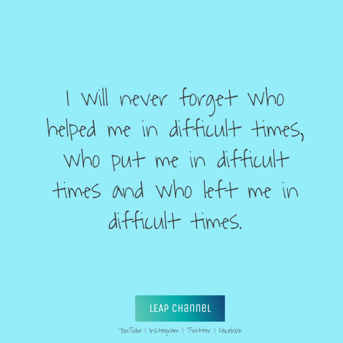 channel_leap's tweet photo. #LEAPchannel #quotesaboutlife https://t.co/oesE8tWoLF