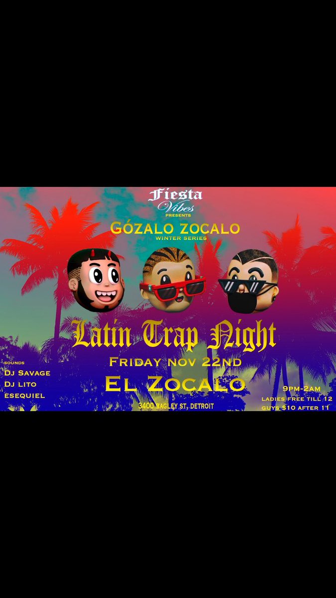 konejos's tweet image. YALL KNOW WHERE TO BE AT TONIGHT AT AN EVEN BETTER LOCATION, EL ZOCALO, ALL NIGHT LONG, TOP DJS IN SW, POSSIBLE TWERK CONTEST, AND FOR MY SMOKERS WE GOT A BIGGER AND NICER OUTSIDE PATIO 🔥🔥💪🏼💪🏼 #LatinTrap #FiestaVibes