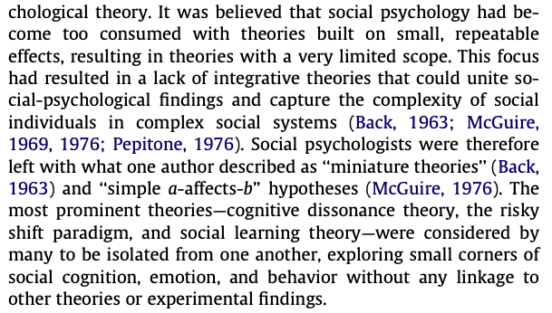 Modern theoretical critiques would probably focus more on (1) the lack of repeatability of basic phenomena and (2) the lack of formalism of social psychological theory. Still, modern "crisis" dialogue also laments the inadequacy of modern theory for understanding SP phenomena