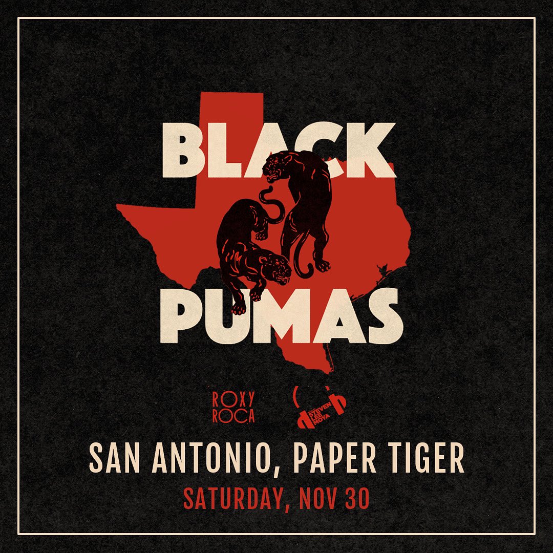 stevenleemoya's tweet photo. Grammy Nominated @BlackPumasMusic comin in HOT next Saturday at @papertigersa • AUSTIN homies @roxyroca & yours truly will be keeping things simmering throughout.
LIMITED Tix remain. Don’t sleep on it. #KnowYouBetterTour
#blackpumas #roxyroca #stevenleemoya #sanantonio https://t.co/BenF7nKjAf