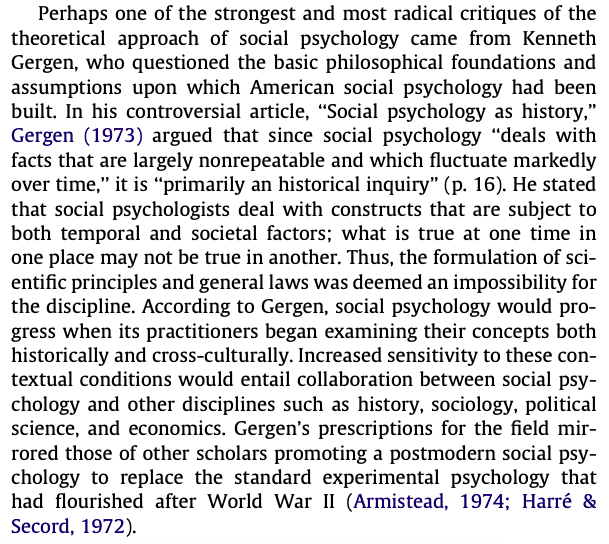 Ironically, this particular critique -- that social psychological phenomena are fundamentally non-repeatable -- is now deployed as a *defense* of the status quo in social psychologyThis is a pretty weird reversal!