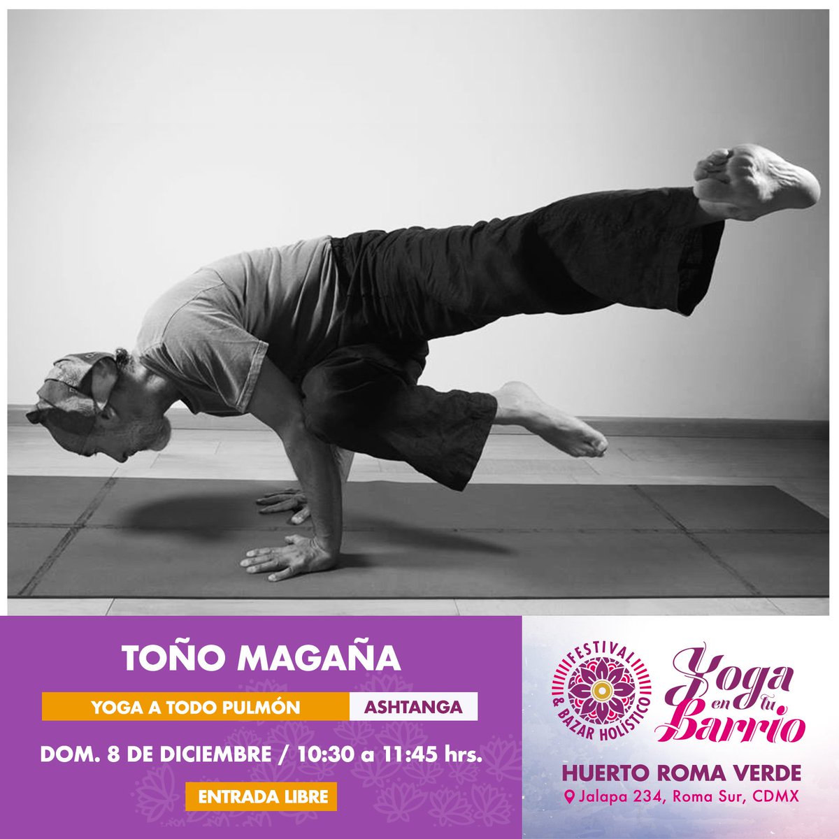 #Yoga a todo pulmón, #AshtangaYoga con Toño Magaña domingo 8 de dic. de 10:30-11:45 h. #EntradaLibre 🧘‍♂️🕉

📍 <a href="/HuertoRomaVerde/">RomaVerde</a> , Jalapa #234, Col. Roma Sur

#yogaentubarrio #hazyogafueradelmat #yogaparatodxs <a href="/BJAlcaldia/">Alcaldía de Benito Juárez</a> <a href="/vecinos_roma/">VecinosProRoma</a> <a href="/ajbenitojuarez/">Acción Juvenil Benito Juárez</a> #yogagratuito