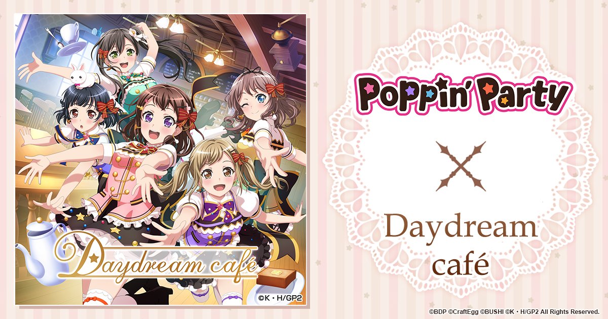 Bang Dream Gbp Tomorrow We Will Be Featuring The Illustration Of The Cover Song Daydream Cafe Retweet Comment If You Love Poppin Party