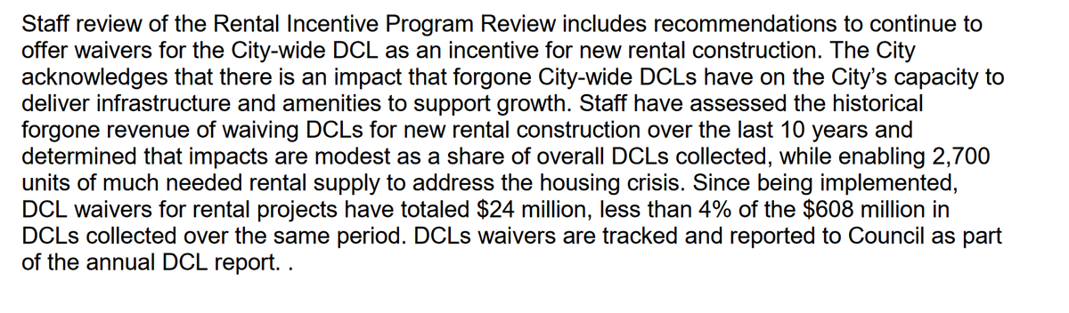 This is especially so given how minor the DCL waivers have been. Since they started in 2010 the City has waived about $24M. That's only 4% of the DCLs received in that period! And in return we got about 2700 new permanent rental homes. THAT'S A BARGAIN.