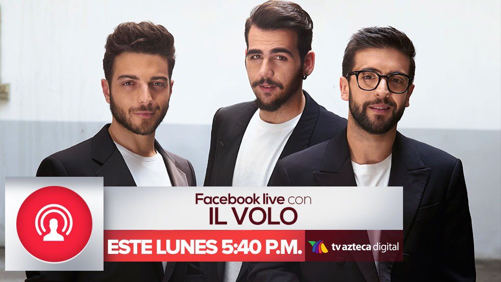 AztecaUNO's tweet photo. ¡Conéctate a nuestro #FBLive y envíanos tus preguntas para los talentosos y guapos integrantes de @ilvolo!🎤🎼 

Este lunes a las 5:40 p.m, por la cuenta de @AztecaUno. https://t.co/YXhMeBNaW6