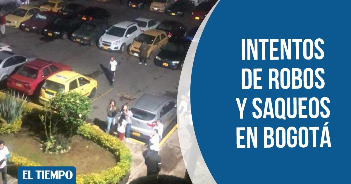 ELTIEMPO's tweet photo. Vecinos piden que Policía los proteja de saqueos en Bogotá. Varias zonas de la ciudad están pasando momentos difíciles, durante la noche de este viernes. ►https://t.co/JmaZu3fIdv

#ReportoEnCity https://t.co/O52qmRt9ei