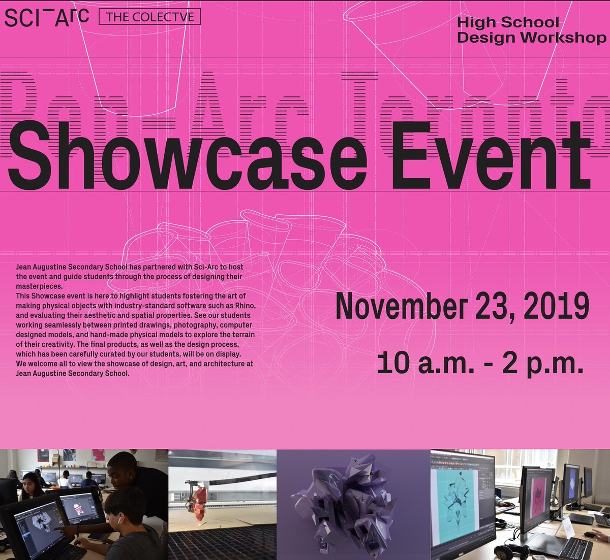 Tomorrow is the day! Come check out the final creations of the hard work students did this week in collaboration with <a href="/sciarc/">SCI-Arc</a>. The showcase is from 10am-2pm at Jean Augustine Secondary School, and the entire community is invited to attend. Share the word and come support!