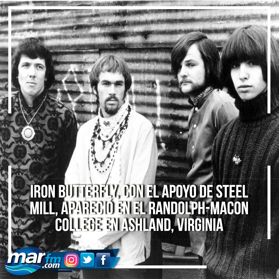 #UndíaComoHoy #MarFM #IronButtlefly En 1969 🤟😎🎙🎸
Iron Butterfly, con el apoyo de Steel Mill, (con Bruce Springsteen ) apareció en el Randolph-Macon College en Ashland, Virginia.