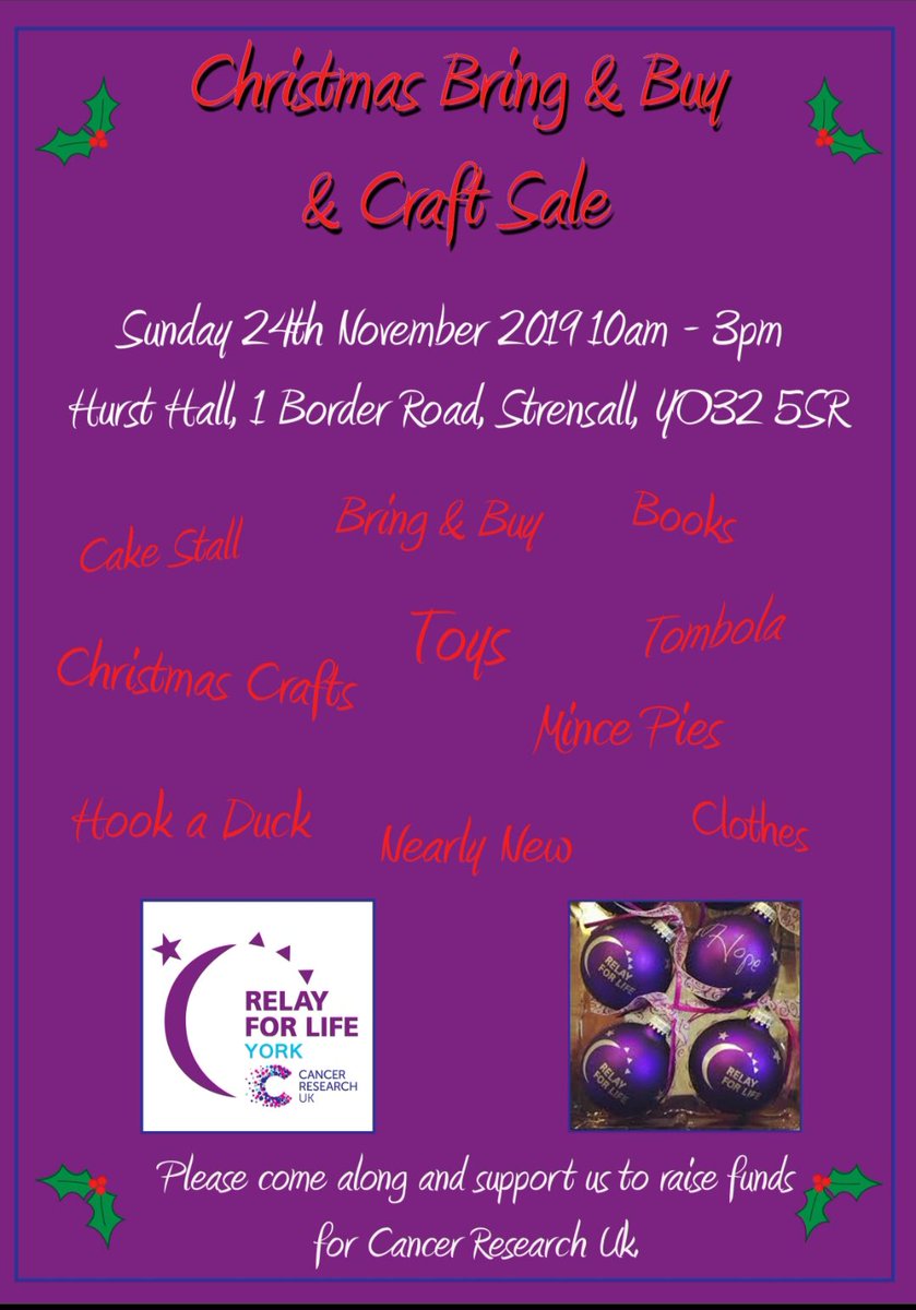 Christmas Bring &amp; Buy and Craft Sale, Sunday 24th November, 10am - 3pm, raising money for CRUK <a href="/RelayYork/">Relay For Life York</a> 💜🎄🧁🥧🎄 #cakestall #BringandBuy #mincepies #toys #nearlynew #HookADuck #ChristmasCrafts #Tombola #Christmas #York #Strensall #CRUK #RelayYork #RelayYork2020 #ThisWeekend