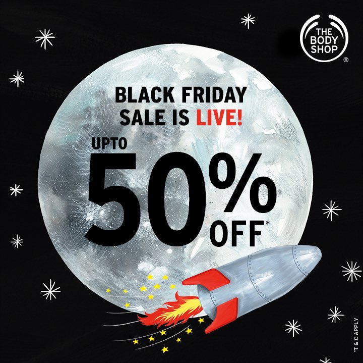 The Body Shop India on Twitter: "Hey guys, the Black Friday sale is on and  we have amazing deals for you! Get up to 50% off* and up to 30% off on