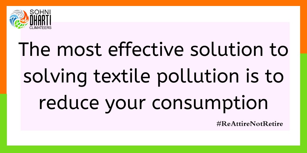 SohniDharti2018's tweet photo. Stop buying so many #clothes. Take part in #ReAttireNotRetire by #rewearing your clothes and stop buying new for 1 month. #ReAttireNotRetire #sohnidharticlimateers #byebyefastfashion #capsulewardrobe #30wearschallenge #30wears #madetolast #slowfashion #haulternative https://t.co/QtrYOpiJhS