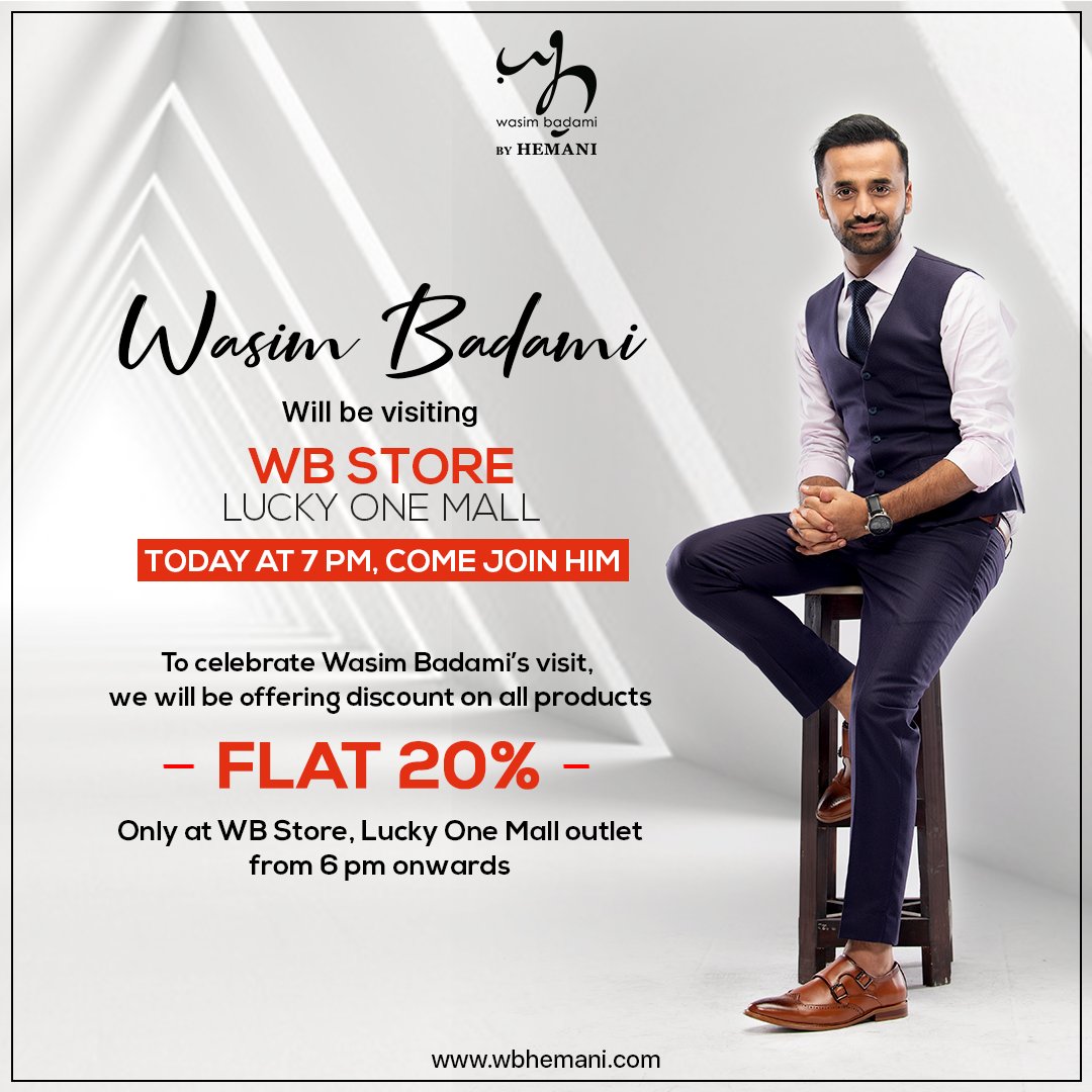 wbhemanipk's tweet photo. Your favorite @WaseemBadami will be visiting #WBStore in #LuckyOneMall today at 7 pm.

Join to get FLAT 20% DISCOUNT on everything from 6 pm onwards!

Hurry up and get ready to visit us, we will see you there!

#WBbyHemani #NatureKaNayaDour #WBStores https://t.co/hKkWrIesSA