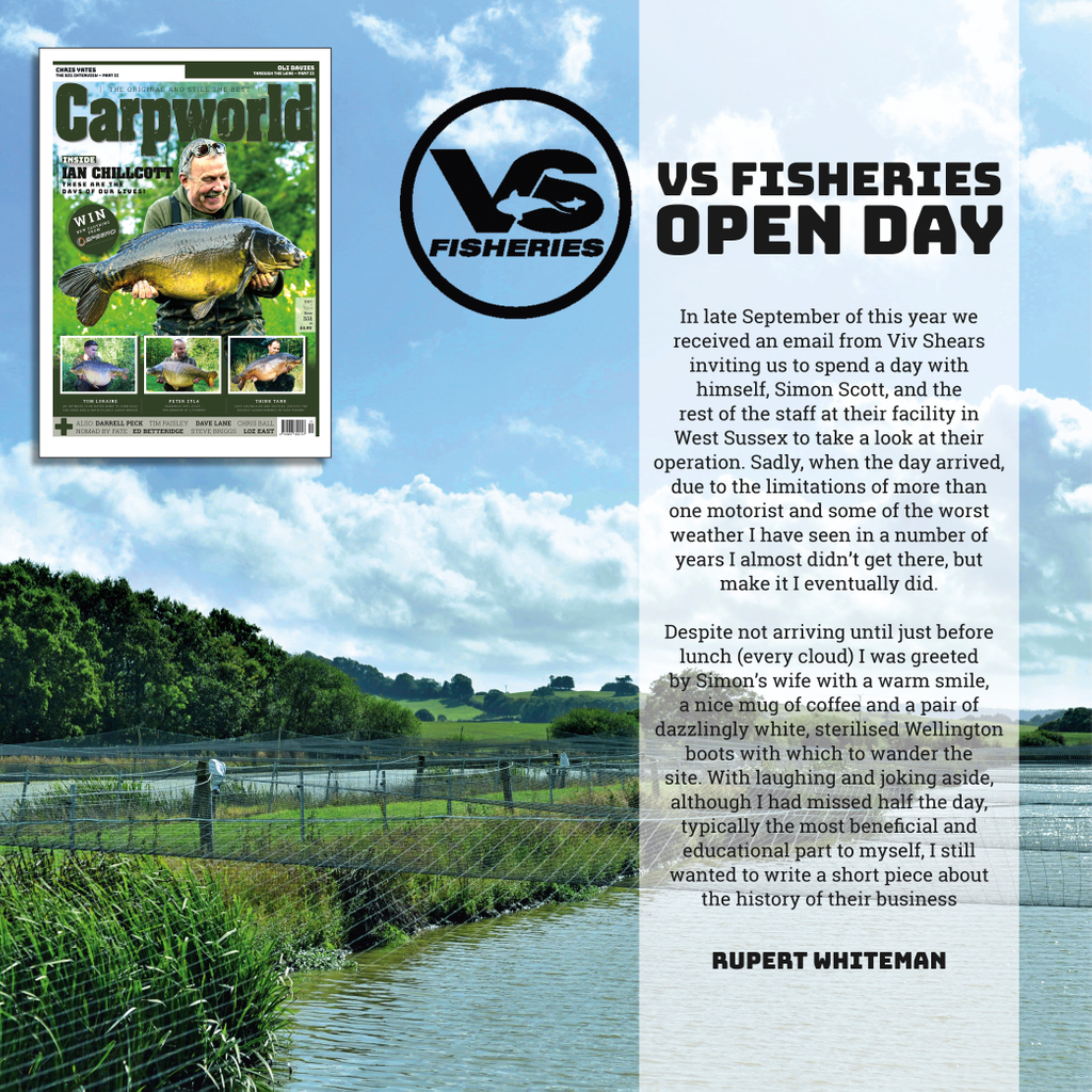 VS Fisheries Open Day
Despite horrendous weather and the limitations of more than one motorist, Ru still managed to make it to the recent VS Fisheries open day, just...

Read all about it in the brand new issue of Carpworld, out now. soo.nr/4KDf
