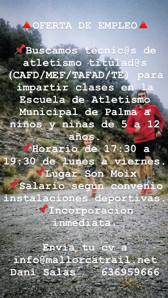MallorcaTrail's tweet photo. ¿Quieres trabajar en la escuela de atletismo municipal de Palma?

Manda tu cv a info@mallorcatrail.net

Incorporación inmediata! 

#empleomallorca #trabajomallorca #workpalma #RT #ofertaempleo https://t.co/7VCiA4WM5D